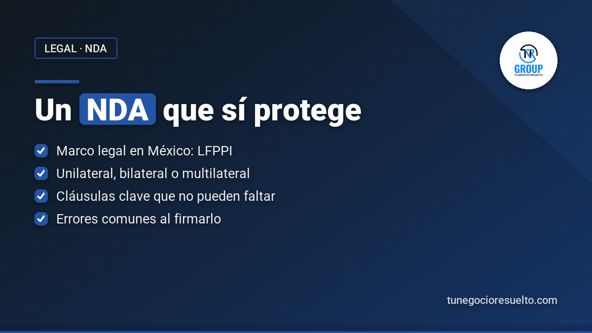 Puntos clave de un contrato de confidencialidad: marco legal LFPPI, tipos de NDA, cláusulas clave y errores comunes