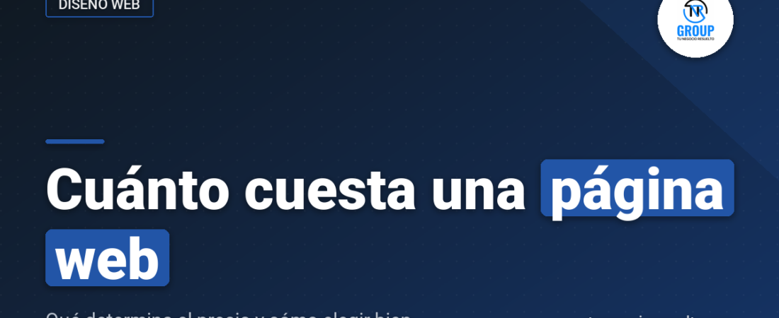 Cuánto Cuesta una Página Web: Guía Esencial (2026)