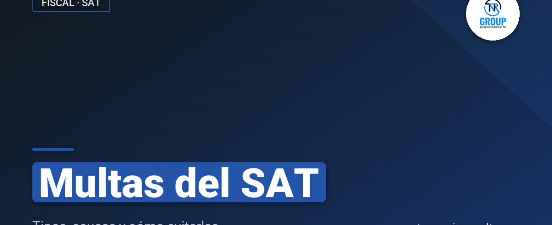 Multas SAT: Tipos, Causas y Cómo Evitarlas